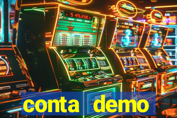 conta demo plataforma slots